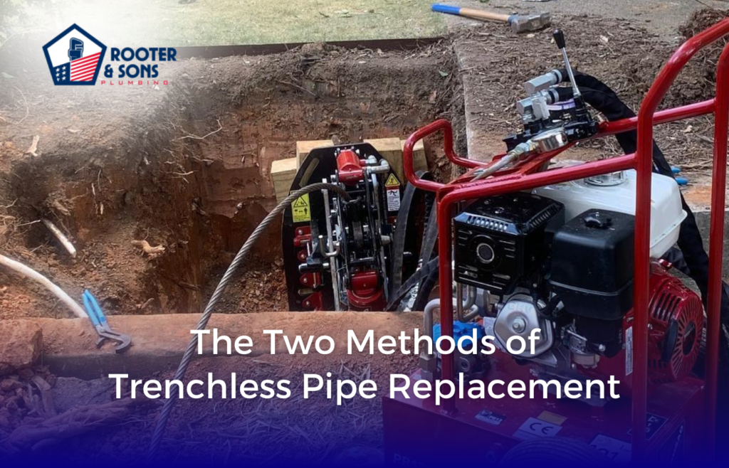 The Two Methods of Trenchless Pipe Replacement - Rooter & Sons Plumbing